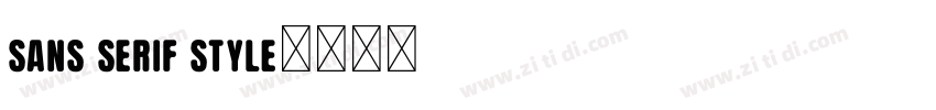 Sans Serif Style字体转换